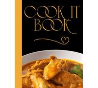 Cook It Book: Notebook for Recipes, Ideas, and Everyday Notes