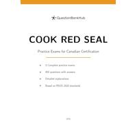 Cook Red Seal: 3 Practice Exams and 450 Questions Based on RSOS