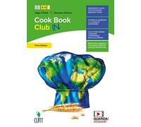 CookBook club. Per il secondo biennio delle Scuole superiori. Con Contenuto digitale (fornito elettronicamente)