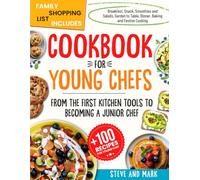 COOKBOOK FOR YOUNG CHEFS: 1800 DAYS of EASY and TASTY Recipes to Help Your Child Learn to Become Independent