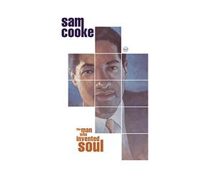 Cooke,Sam - The Man Who Invented Soul