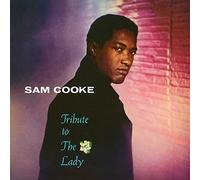 Cooke, Sam - Tribute To The Lady