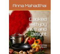 Cooked with joy love and Delight: Cooking something different