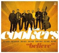 The Cookers - Believe