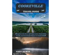 COOKEVILLE TRAVEL GUIDE