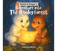 Cookie and Ginger's adventure into the Spooky Forest