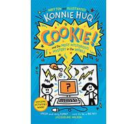 Cookie and the Most Mysterious Mystery in the World