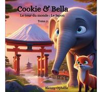 Cookie & Bella: Le tour du monde : Le Japon: 2