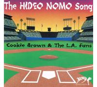 Cookie Brown & L.A. Fans - Hideo Nomo Song