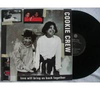 COOKIE CREW Love Will Bring Us Back Together 12"