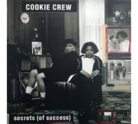 COOKIE CREW - secrets ( of success ) / a word to the conscious 12