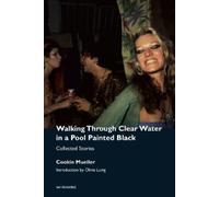 Cookie Mueller Olivia Walking Through Clear Water in a Pool Painted (Tascabile)