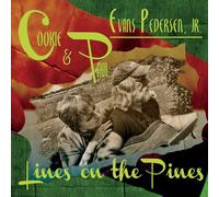 Cookie/ Pedersen, Paul Evans - Lines On The Pines