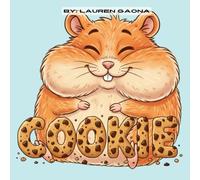 Cookie: Teaching Kids About Balance, Healthy Habits, and Self-Control