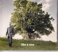 Cookie the Herbalist - Like a Tree