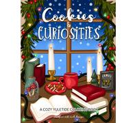Cookies & Curiosities: A Cozy Yuletide Coloring Book for Adults