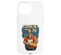 Cookin Since 76 - Maglietta con scritta "4th of July BBQ" Custodia per iPhone 15