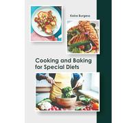 Cooking and Baking for Special Diets