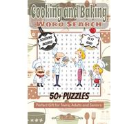 Cooking and Baking Word Search: Easy to Read Word Searches for Teens, Adults and Seniors about Recipes, Kitchen Tools, Baking Vocabulary and More | ... Gift for Relaxing, Travel, and Downtime