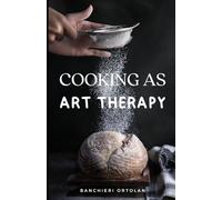 Cooking as Art Therapy
