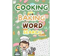 Cooking & Baking Word Search Puzzle Book: 50+ Fun and Challenging Puzzles for Food Lovers! | 6x9 inches, 110 pages | Chef, Bakers, and Food Lovers Activity Book