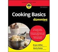Cooking Basics For Dummies, 5th Edition