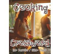 Cooking Crossword: 50+ Puzzles 1250+ Clues