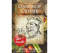 Cooking & Cuisine Word Search Book Vol #38: Word Search Book with Comfortable and Readable Print about Cooking, Food, Cuisine and More | 50+ ... for Vacations, Holidays and Free Times