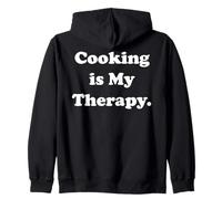 Cooking Is My Therapy Enthusiast Quote Felpa con Cappuccio