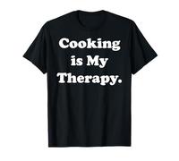 Cooking Is My Therapy Enthusiast Quote Maglietta