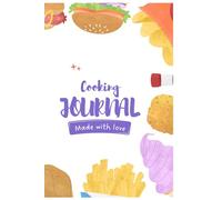 Cooking Journal: Made with Love
