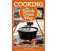 Cooking the Dutch Oven Way - Woodruff Anderson Ellen