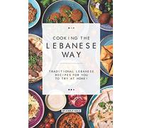 Carla Hale Cooking the Lebanese Way (Tascabile)