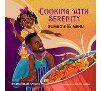 Cooking with Serenity: Gumbo's on the Menu