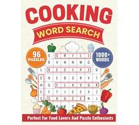 Cooking Word Search for Adults: Over 1100 Culinary Words to Find in 96 Delicious Puzzles