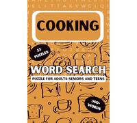 cooking word search: Large Print Word Search Puzzle Book About Food & Cooking | 6x9 Inches, 110 Pages, 55 Puzzles For Food Lover | Gift For Cooking Lovers Adults And Kids