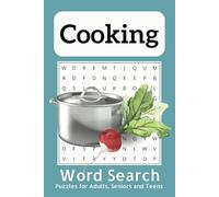Cooking Word Search Puzzle Book: Easy to read word search about Cooking Techniques, Ingredients, Kitchen Tools and More | 6X9 inches, 110 pages | 50+ ... Idea for Vacations, Holidays and Free Times