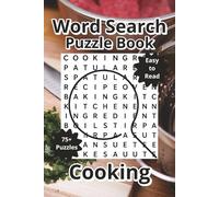 Cooking Word Search Puzzle Book: Word Searches about Cooking, Food, and Recipes with Easy to Read Print, 6"x9", 120 Pages, 75+ Puzzles with Answers, Travel Gift