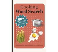 Cooking Word Search Puzzle Book: Word Searches with Easy to Read Print about Cooking, Baking, Recipes and More | 6x9 inches, 110 pages | 50+ Puzzles ... Gift for Relaxation, Vacations, and Holidays