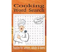 Cooking Word Search Puzzle Book: Word Searches with Easy to Read Print about Cooking, Cuisine, Food and More | 6x9 inches | 50+ Puzzles with Solutions