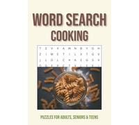Cooking Word Search Puzzle Book: Word Searches with Easy to Read Print about Cooking, Food, Kitchen and More | 6X9 inches, 110 pages | 50+ Puzzles ... Gift for Vacations, Holidays and Free Times
