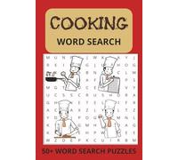 COOKING WORD SEARCH: Word Search all about Cooking Puzzle Book: Word searches with Easy to Read Print about cooking, food, chefs and more | 6x9 ... Gifts for Vacations, Holidays and Free Times