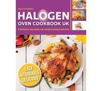 Cooknation The Complete Halogen Oven Cookbook UK (Tascabile)