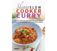 Cooknation The Skinny Slow Cooker Curry Recipe Book (Tascabile)