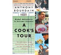 Anthony Bourdain A Cook's Tour (Tascabile)