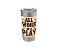 Cool All Work and No Play Emblem per ragazzi e ragazze Bicchiere termico in acciaio inox doppia parete