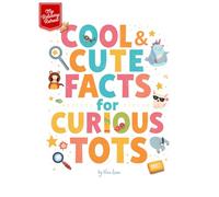 Cool and Cute Facts for Curious Tots