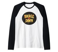 Cool Buckle Down Motto per gli amanti del business Maglia con Maniche Raglan