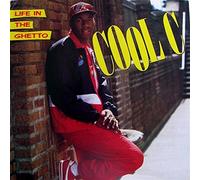 COOL C - COOL C / LIFE IN THE GHETTO