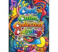Cool, Calm, Collected, Coloring